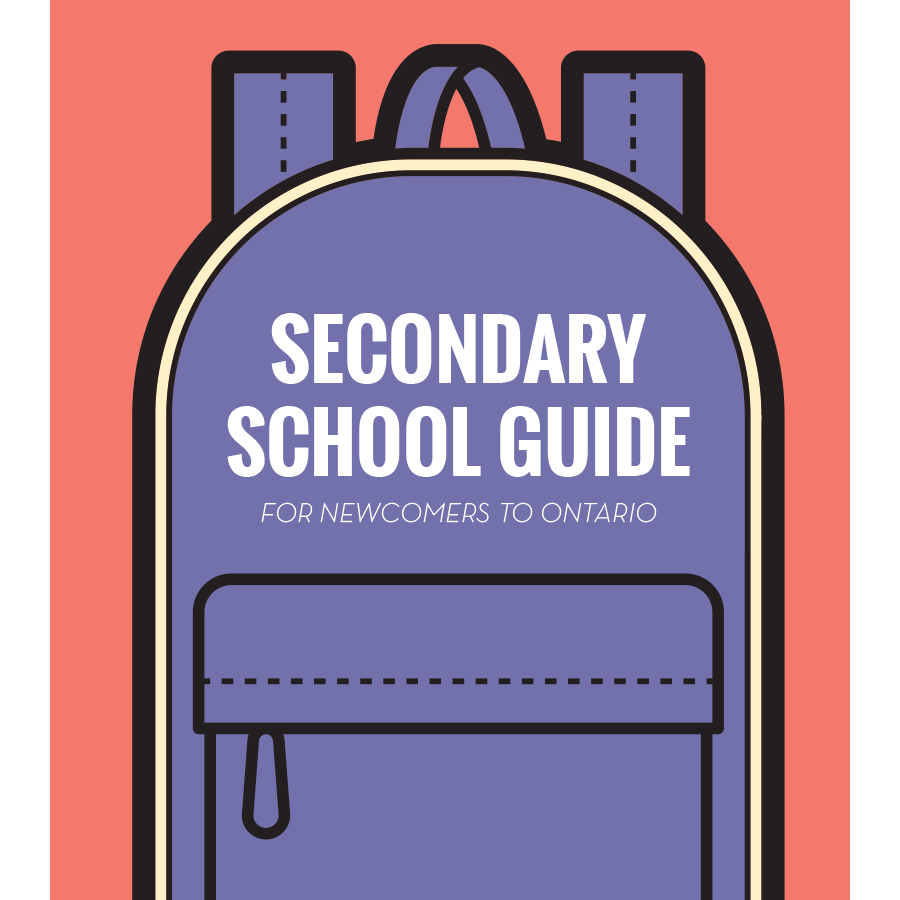 Secondary School Guide for Newcomers to Ontario
